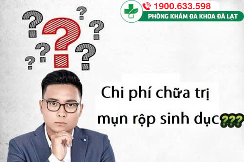 CHI PHÍ CHỮA MỤN RỘP SINH DỤC? ĐỊA CHỈ PHÒNG KHÁM UY TÍN TẠI ĐÀ LẠT!